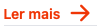 Ler mais